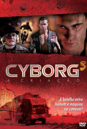 Baixar Cyborg 3 - A Criação / Cyborg 3: The Recycler